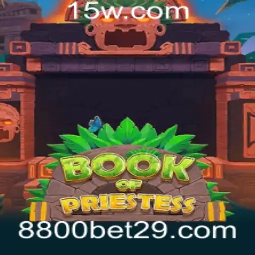 Descubra o Fascinante Mundo de BookOfPriestess no 8800bet App