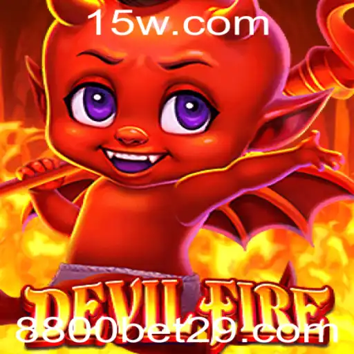 Descubra DevilFire: Aventure-se no Novo Mundo dos Jogos com 8800bet App